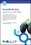 Osmotické jevy aneb Proč se „potí“ lilek?
